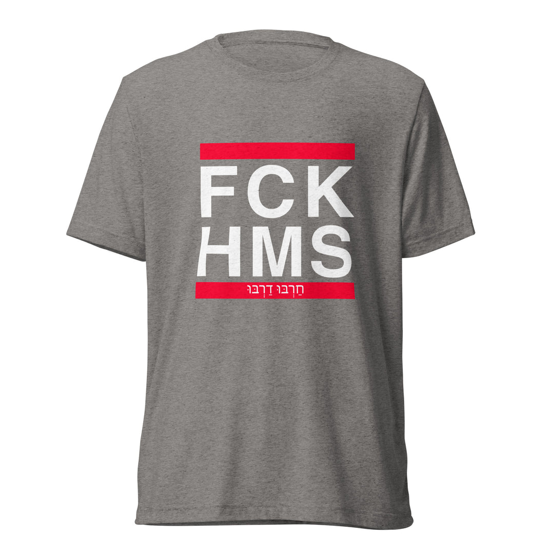 Tri-Blend T-Shirt | FCK HMS