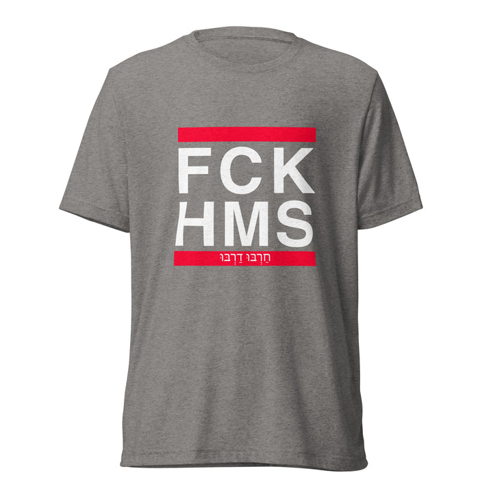 Tri-Blend T-Shirt | FCK HMS