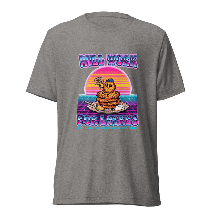 Will Work for Latkes 80s Jewish pride t-shirt in Grey Triblend - front view