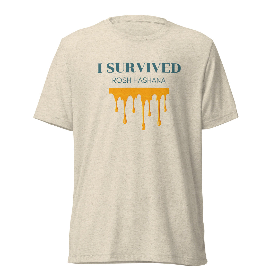 I Survived Rosh HaShana Jewish pride t-shirt in Oatmeal Triblend - back view