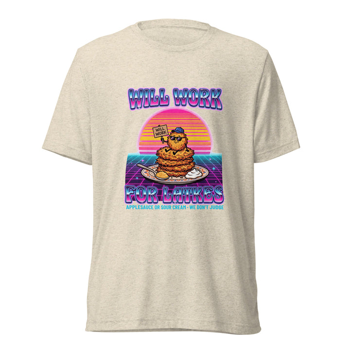 Will Work for Latkes 80s Jewish pride t-shirt in Oatmeal Triblend - close-up