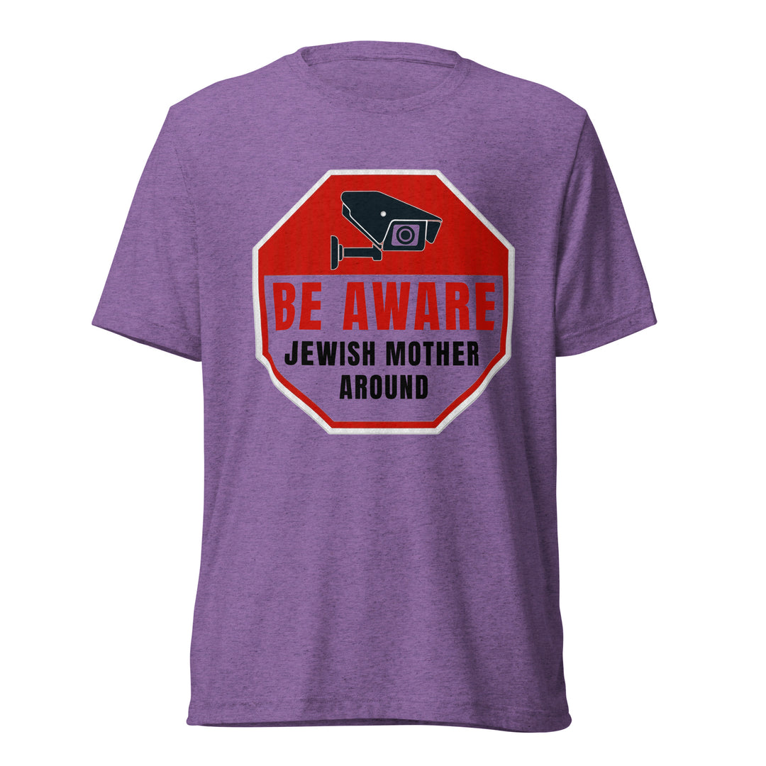 Tri-Blend T-Shirt | Be Aware Jewish Mother