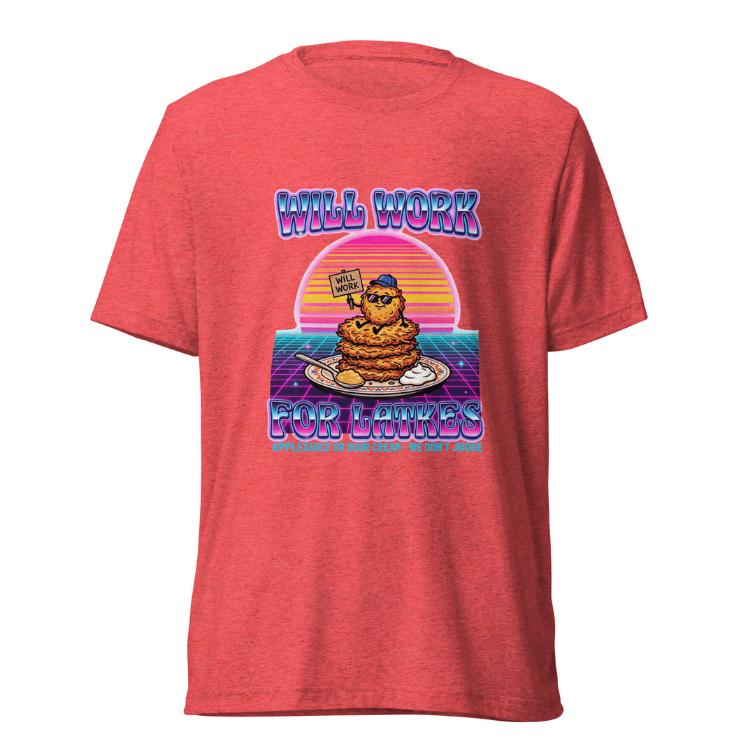 Will Work for Latkes 80s Jewish pride t-shirt in Red Triblend - folded view