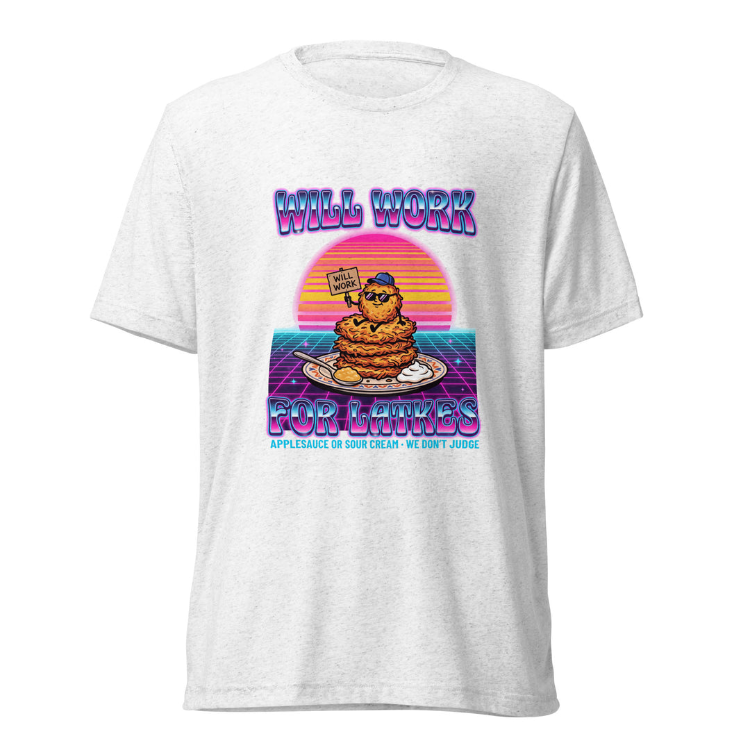 Will Work for Latkes 80s Jewish pride t-shirt in Solid White Triblend - lifestyle shot