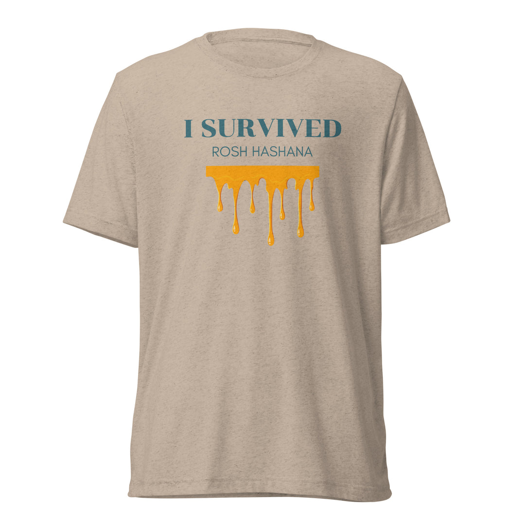 I Survived Rosh HaShana Jewish pride t-shirt in Tan Triblend - front view