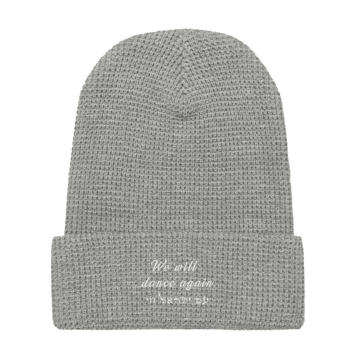 Waffle Beanie | We will dance again