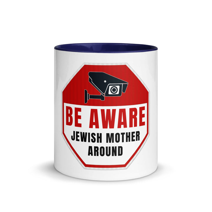 Mug with Color Inside | Be aware jewish mother