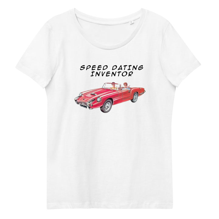 Women's Fitted Organic Tee | Speed Dating Inventor