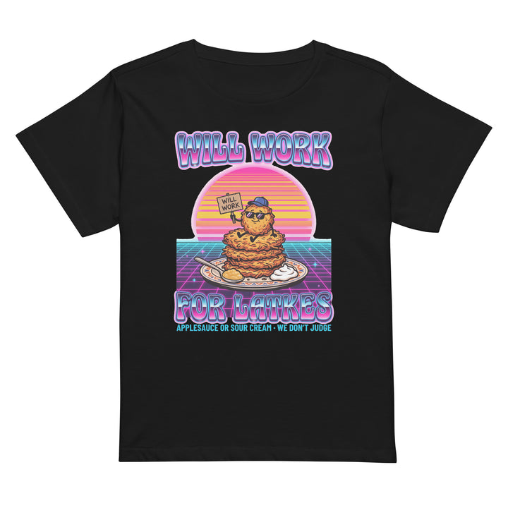 Will Work for Latkes 80s Jewish pride women&