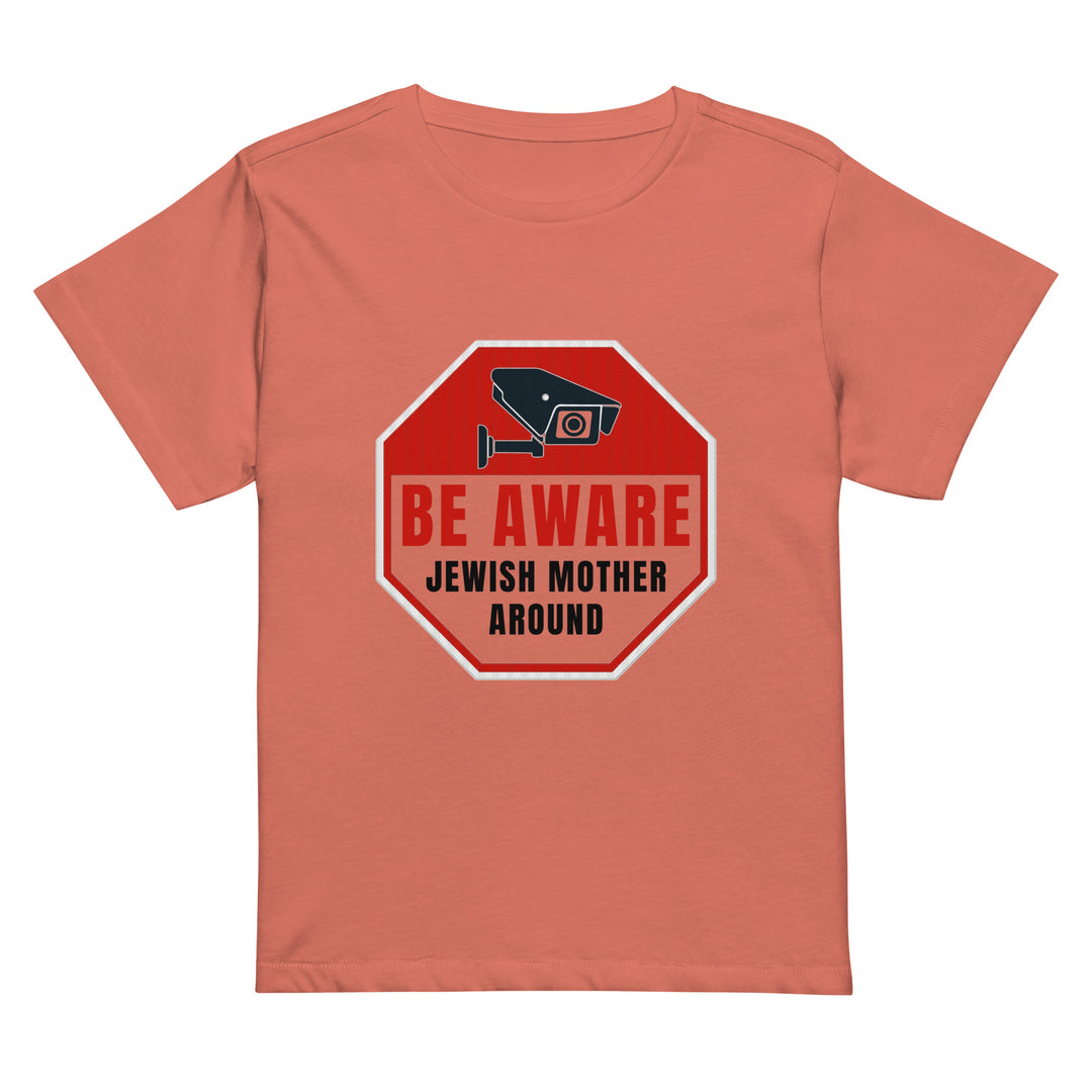 Women’s High Waisted T-Shirt | Be aware jewish mother