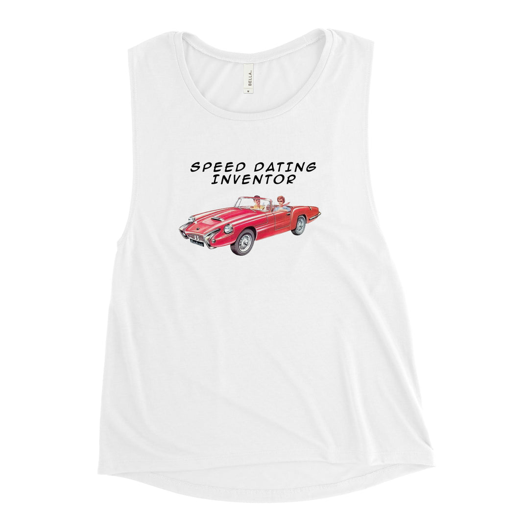 Women's Muscle Tank | Speed Dating Inventor