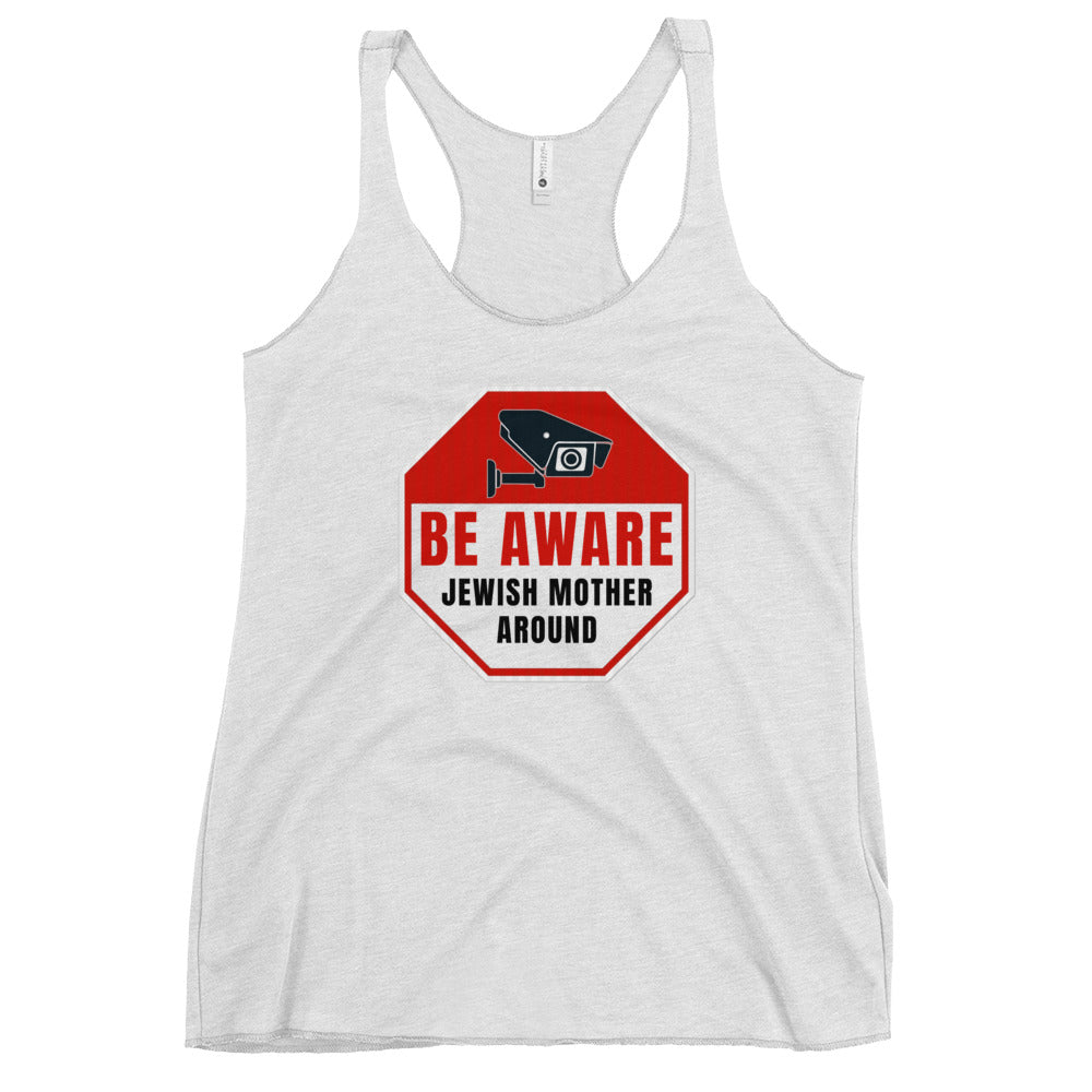 Women's Racerback Tank | Be aware jewish mother