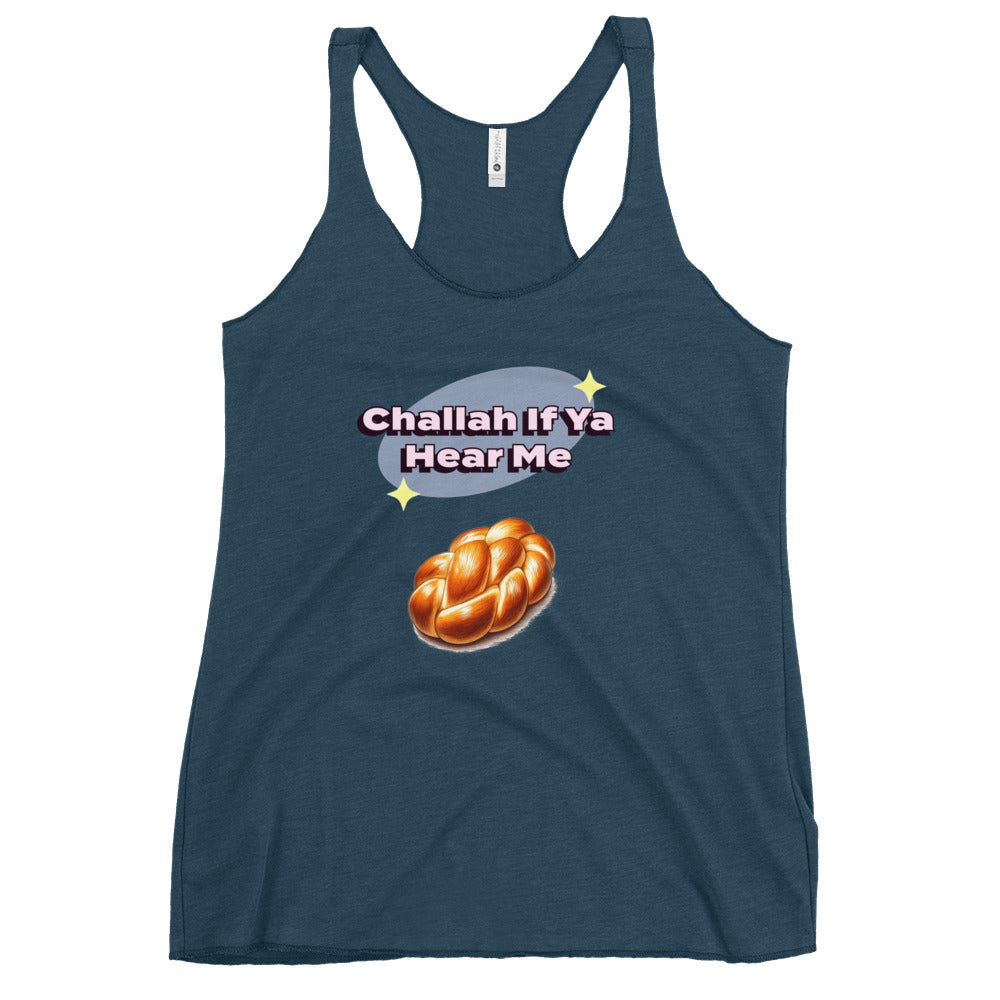 Women's Racerback Tank | Challah If Ya Hear Me
