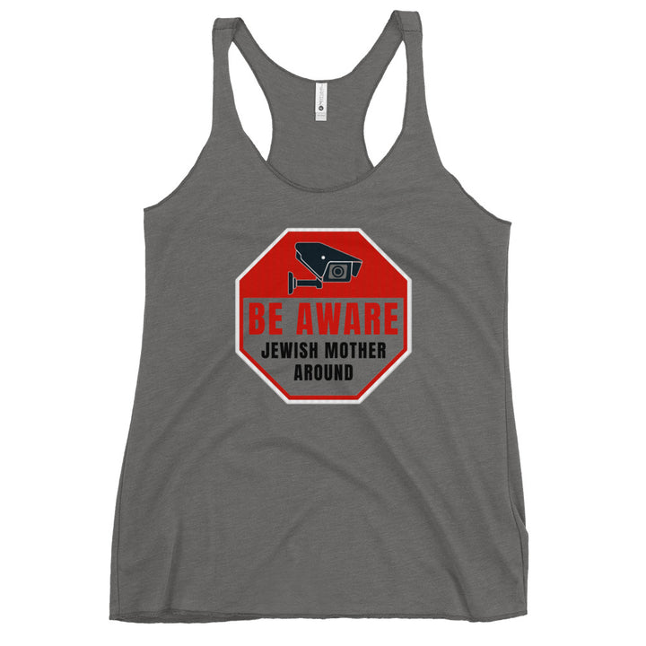 Women's Racerback Tank | Be aware jewish mother