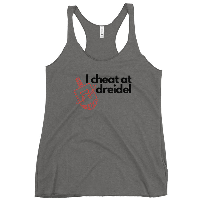I Cheat At Dreidel Jewish pride women&