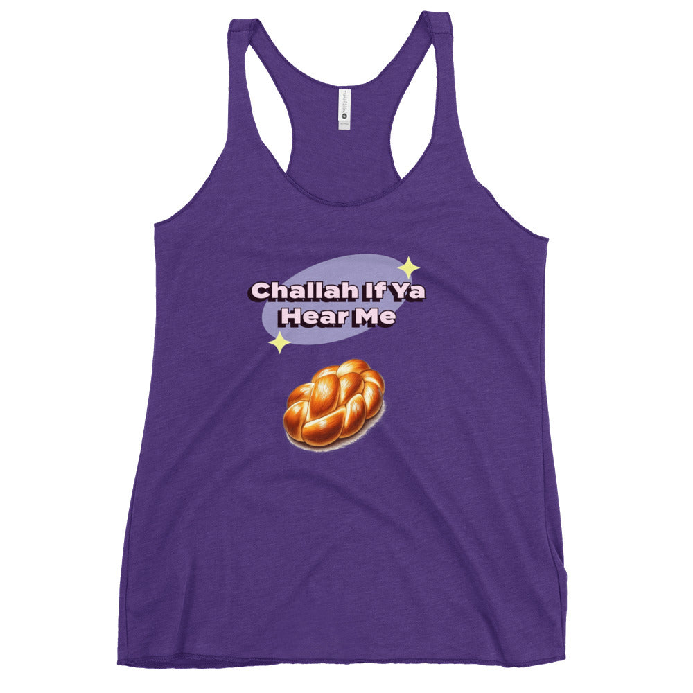 Women's Racerback Tank | Challah If Ya Hear Me