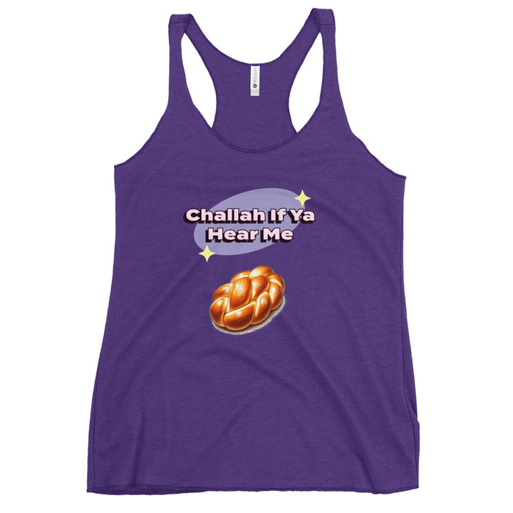 Women's Racerback Tank | Challah If Ya Hear Me