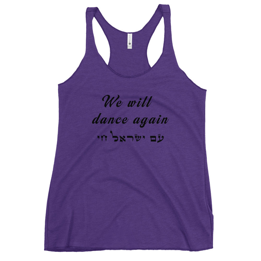Women's Racerback Tank | We will dance again