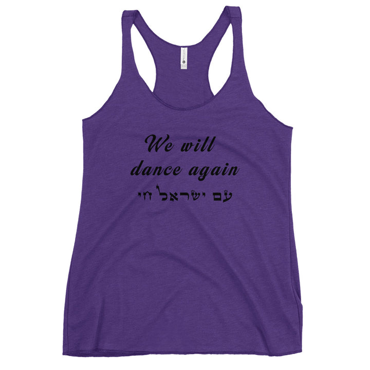 Women's Racerback Tank | We will dance again