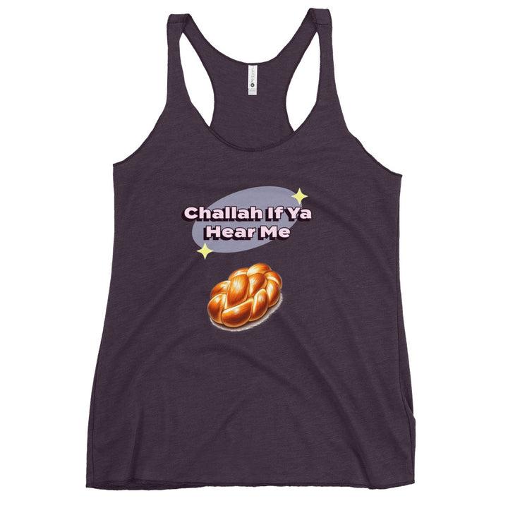 Women's Racerback Tank | Challah If Ya Hear Me