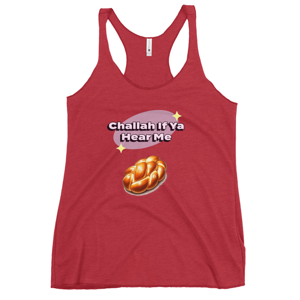 Women's Racerback Tank | Challah If Ya Hear Me