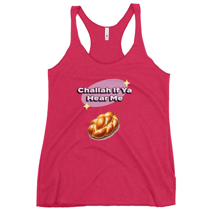 Women's Racerback Tank | Challah If Ya Hear Me