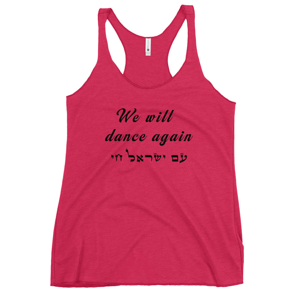 Women's Racerback Tank | We will dance again