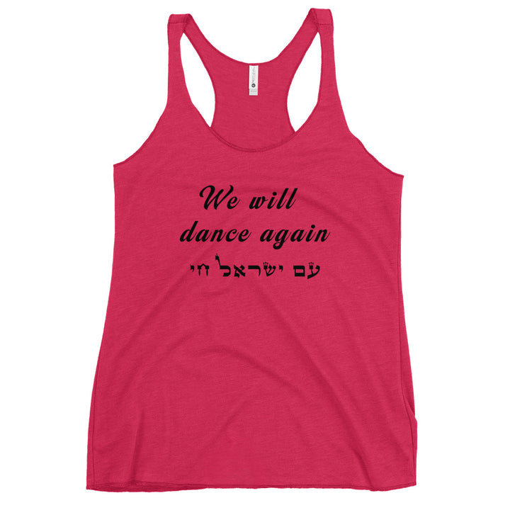 Women's Racerback Tank | We will dance again