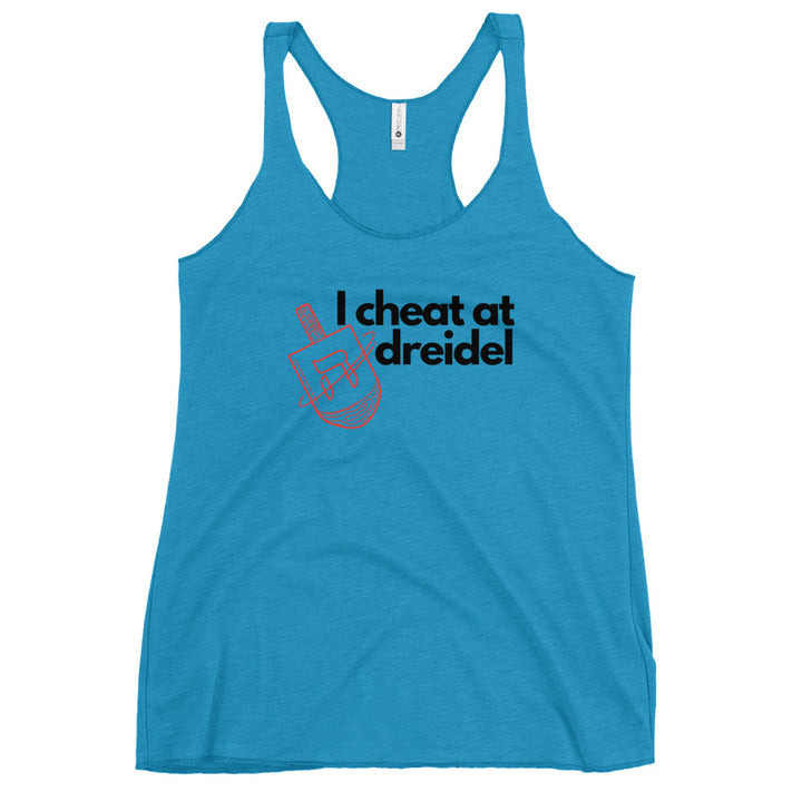 I Cheat At Dreidel Jewish pride women&