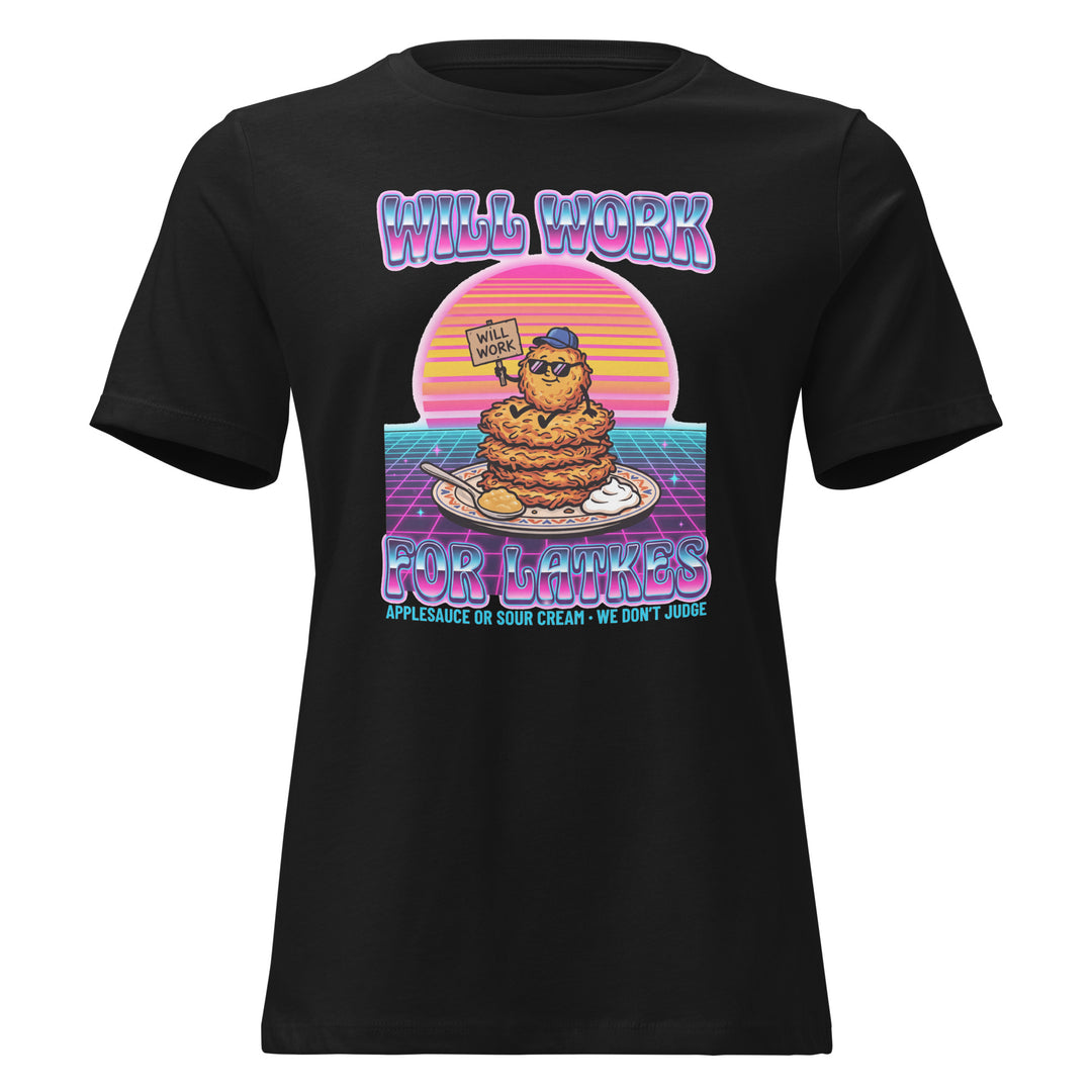 Will Work for Latkes 80s Jewish pride women&