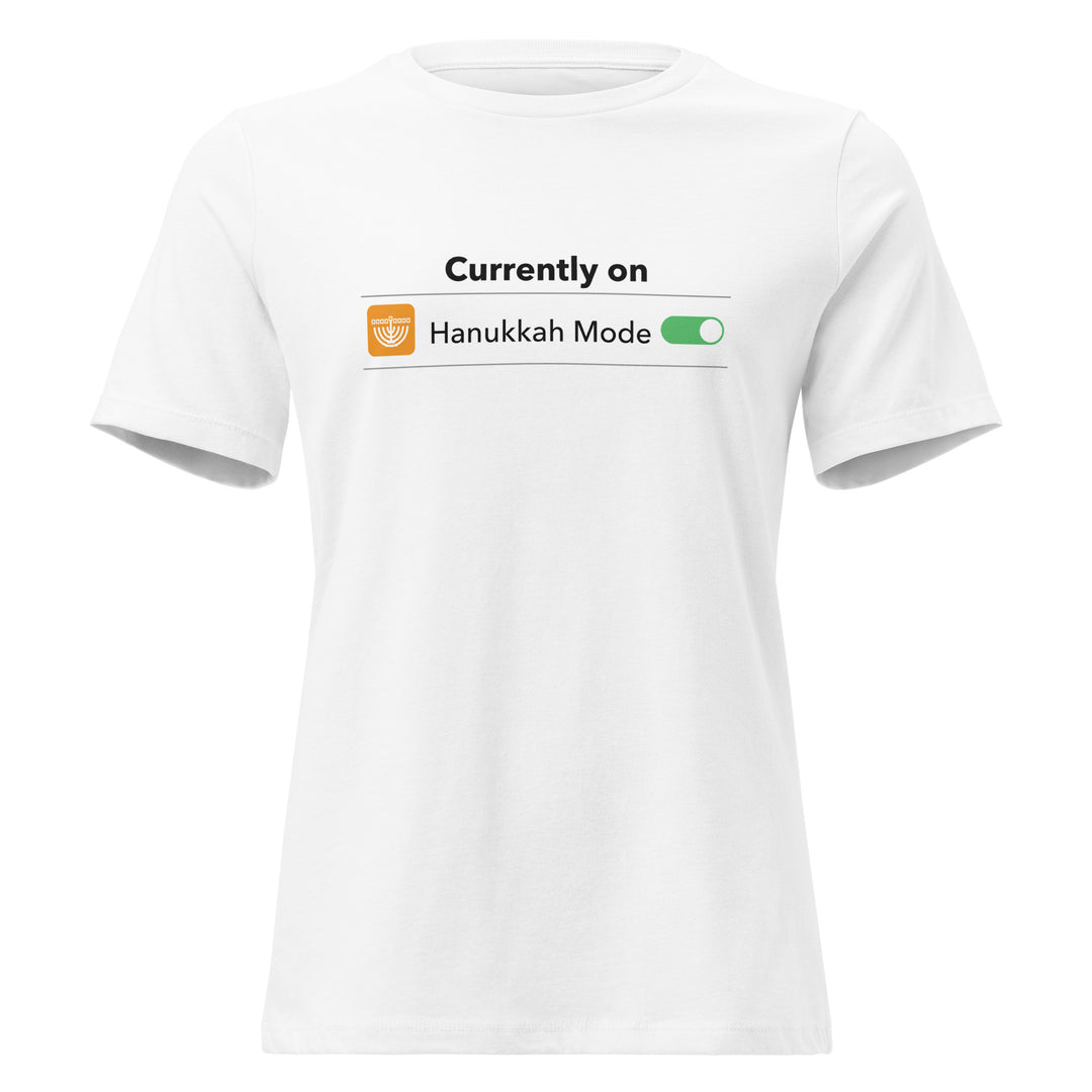 Hanukkah Mode Jewish pride women's relaxed t-shirt in White - front view