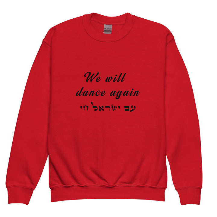 Youth Sweatshirt | We will dance again