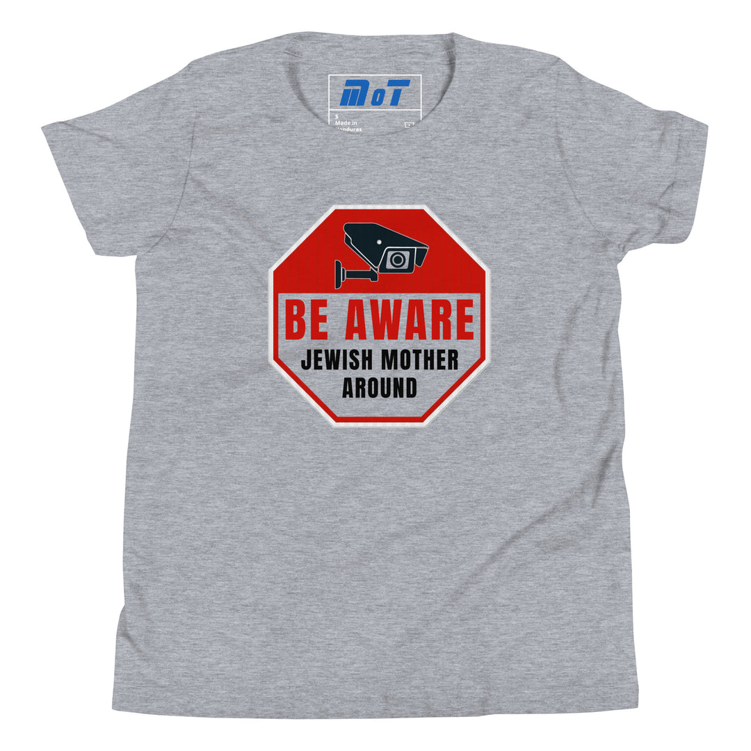 Youth Short Sleeve T-Shirt | Be aware jewish mother