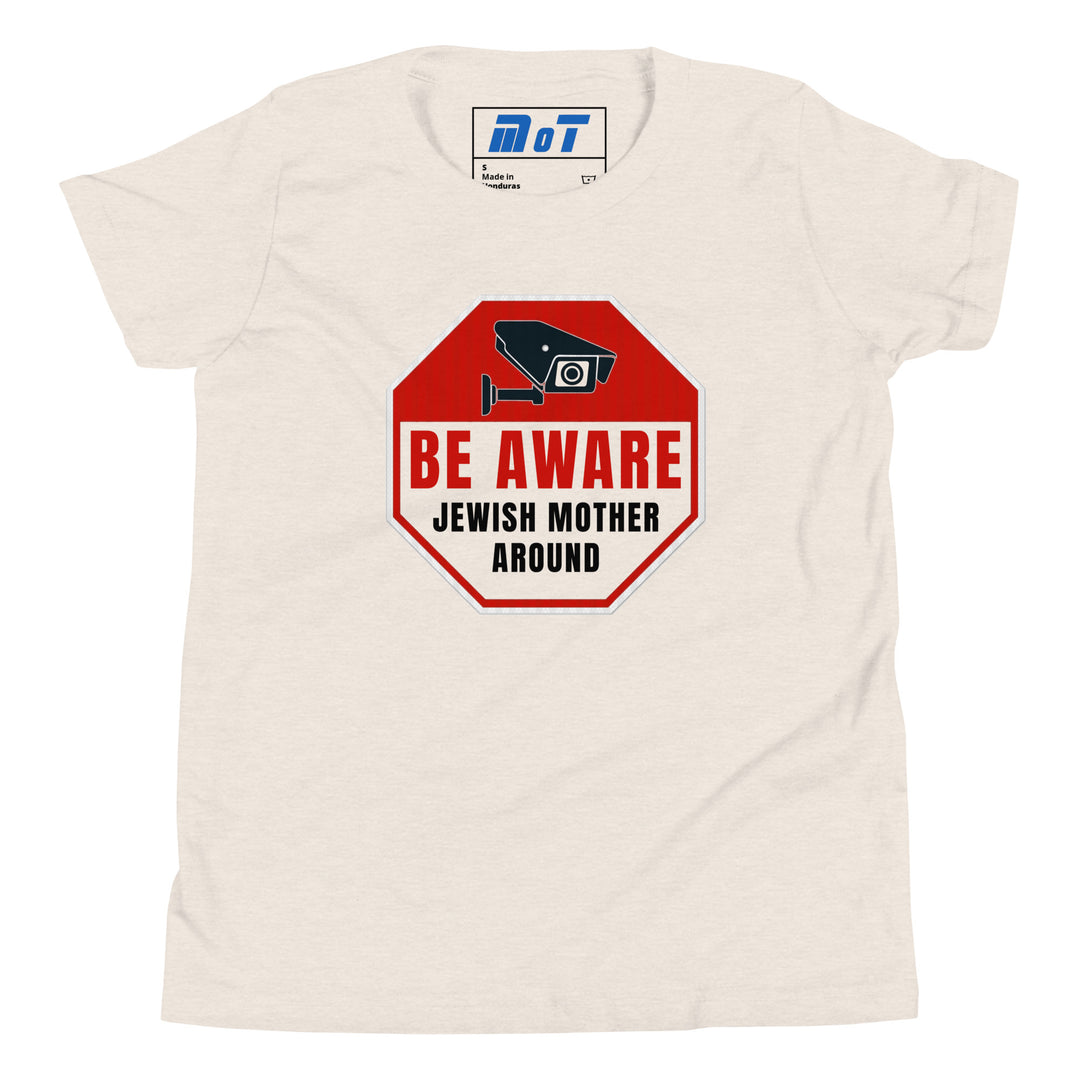 Youth Short Sleeve T-Shirt | Be aware jewish mother