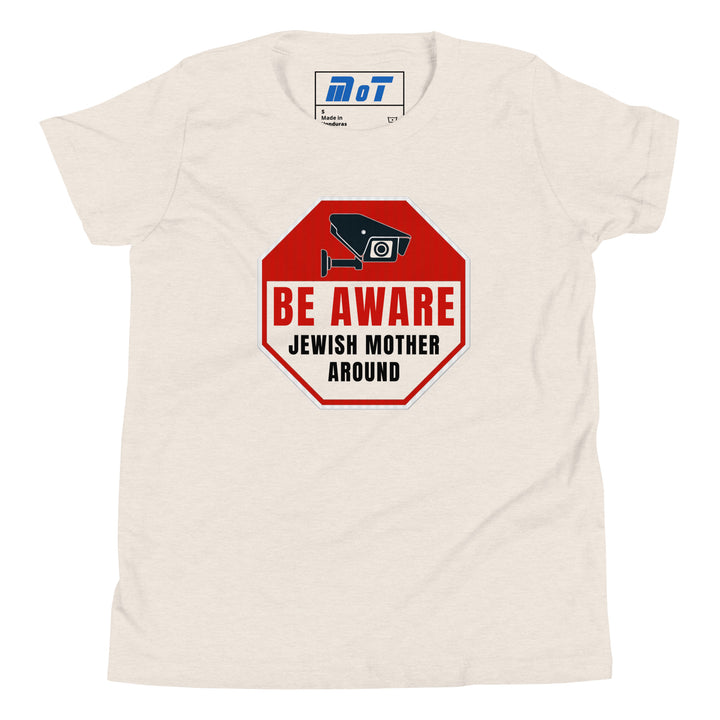 Youth Short Sleeve T-Shirt | Be aware jewish mother