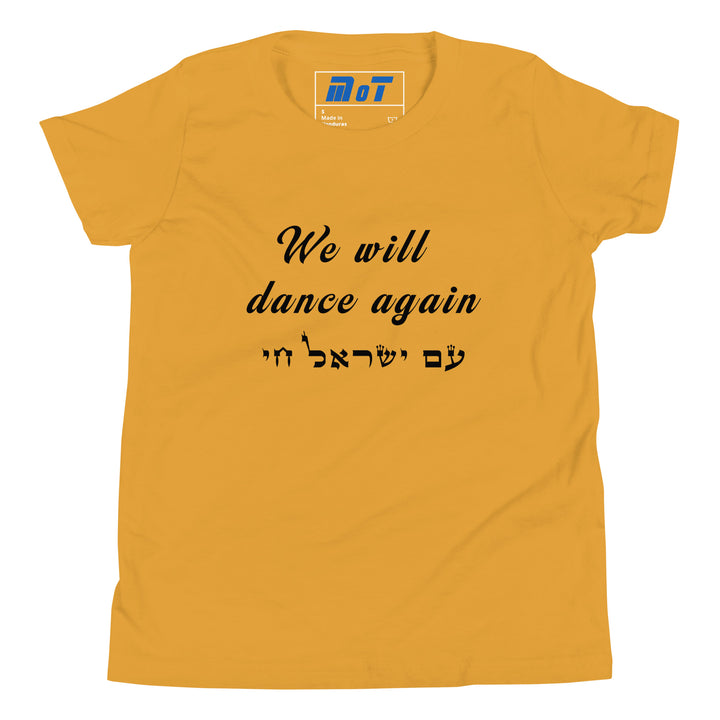 Youth Short Sleeve T-Shirt | We will dance again
